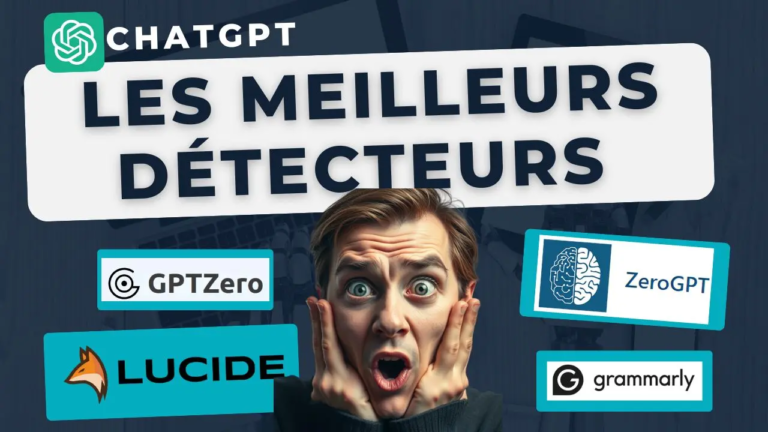 Les meilleurs détecteurs de contenu ChatGPT