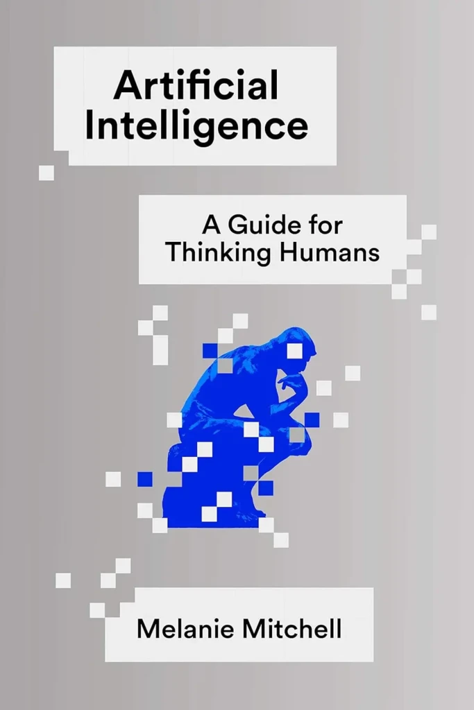 livre ia : Artificial Intelligence — A Guide for Thinking Humans